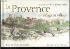 La Provence de village en village. Pierre Pellet, Yvan Audouard