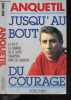 Anquetil, Jusqu'au bout du courage. Benoit Sevin - GUIMARD cyrille (preface)