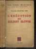 L'execution du soldat Slovik - histoire du seul soldat americain execute pour desertion depuis 1864 - Collection Les temps modernes. BRADFORD HUIE ...