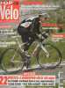 Top Velo N°180, mars 2012- dossier 22 roues carbone alu 50mm, la cosmic carbone face a ses concurrentes, essais terrains, tests labo, notre verdict- ...