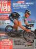 Top Velo N°179 fervrier 2012- Dossier reparer le carbone, c'est possible conseils et adresses- essai Look 586 UD, Merckx EMX-7- voyage de Lyon a ...