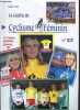 La gazette du cyclisme féminin N°23, octobre 2002- Tatiana Stiajkina (Ukraine) au palmares - trophee d'or 2002: virginie moinard, emma james- ...