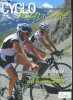 Cyclotourisme N°619 decembre 2012- Le col de l'iseran et la haute maurienne- sur les toits de l'europe- vtt de toutes les couleurs- les fours a ...