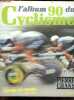 "L'album du cyclisme 90 avec l'histoire des ""nations"" 1932-1990". Chany pierre