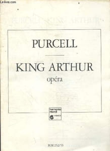 Purcell - King Arthur - opera