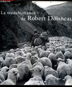 La transhumance de Robert Doisneau - Serie Archives Privees