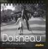 Calendrier Robert Doisneau en 365 photographies. Robert Doisneau - Collectif