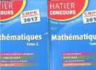 Mathématiques: Tome 1 + Tome 2- Epreuve écrite d'admissibilité- CRPE admissibilite 2017- devenir professeur des ecoles- savoirs disciplinaires, cours ...