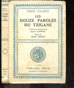 Les douzes paroles tziganes - Le cabinet cosmopolite N°60 - Exemplaire N°863 / 2200- l'arrivee, le travail, l'amour, la mort des dieux, la mort des anciens, autour d'un bucher, la fete de la kakava, la prophetie, le violon, la resurrection, la legende ...