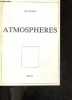 Atmospheres. FIGAROL MARC