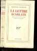 La lettre ecarlate. HAWTHORNE NATHANIEL- MARIE CANAVAGGIA (traduction)