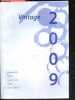 Degustation en primeur : Millesime 2009 / Vintage 2009- Fiches techniques / technical information- march, tuesday 30th, 2010 at chateau canon- ...