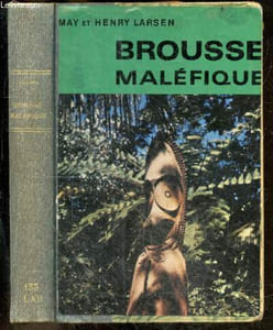 Brousse malefique
