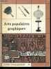 Arts populaires graphiques - Guides ethnologiques N°18 - Guides de la galerie d'etude, musee national des arts et traditions populaires. MAURIANGE ...