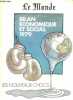 Le Monde - Supplément aux dossiers et documents du monde, janvier 1980 - Bilan economique et social 1979 - Les nouveaux chocs - l'escalade de l'or ...