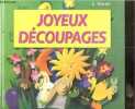 Joyeux découpages. S. Thaae - Dyrting T.