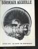 BORDEAUX ACCUEILLE - avril 1979 - Le mois de Bordeaux- lettre de madame accueille, accueil et activites, itineraire, compte rendu de nos activites, ...