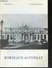 BORDEAUX ACCUEILLE - Septembre 1977 - Le mois de Bordeaux - lettre de madame accueille, accueil et activites, compte rendu de nos activites, ...