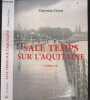 Sale temps sur l'Aquitaine - thriller + envoi de l'auteur. Christian Cétois