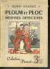 Ploum et Ploc mousses detectives - Collection Pierrot N°7 - La bibliotheque des jeunes. SUQUET HENRI