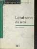 La naissance du sens - Questions de Science - savoirs, enjeux, debats. Boris Cyrulnik