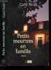 Petits meurtres en famille - roman. Carol Smith - Stroz vanessa (traduction)