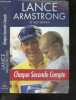 Chaque seconde compte. Lance Armstrong, Sally Jennings, Pierre Girard