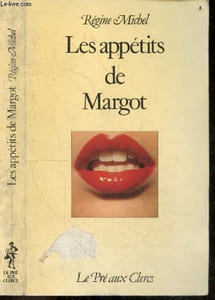 Les Appétits De Margot - Collection Au clair de la lune