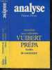 Analyse - Vuibert Prepa ecoles de commerce - Exercices avec solutions. Dupont Roger - Fleury Jean-Pierre