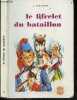 Le Fifrelet du bataillon - Collection du troubadour N°4 - illustrations de l'auteur. FONTUGNE  C.