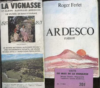 "Ardesco - roman - 5e edition - Inclus une brochure ""La vignasse, le musee du bas vivarais, le musee national alphonse daudet, une magnanerie vivante, un grand musee arts et traditions populaire..."" + 1 ticket de cisite du mas de la vignasse"