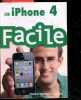 iPhone 4 Facile. Yasmina SALMANDJEE LECOMTE