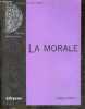 La morale - Collection Champs philosophiques. CAYLA FABIEN - JEAN PIERRE ZARADER