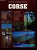 Corse - Guides albums Delpal - histoire regions, villes et bourgs, sites chateaux, monuments, musees, gastronomie et vins, restaurants- un voyage en ...