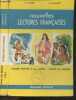 Nouvelles lectures francaises - Cours moyen, 2e année - Classe de 7e, entrée en 6e. CASTANET G. - NAUDON A-R.- Jef De Wulf, Mixi Berel