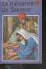 La naissance du Sauveur. HILDA I. ROSTRON - CLIVE UPTTON (illustrations)