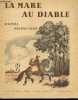 La mare au diable d'apres George Sand. SAND GEORGE - JOURCIN ANDRE (illustrations)