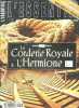 L'essentiel de l'ile de Re a la Rochelle- Hors serie N°1 edition 2002- Special Rochefort: La corderie royales & l'Hermione- La Fayette & l'hermione 2 ...