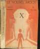 Le nouvel argot de l'X. CORDAY MICHEL (preface) - SMET ROGER