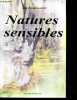 Natures Sensibles + envoi de l'auteur. Jean-Claude Allard