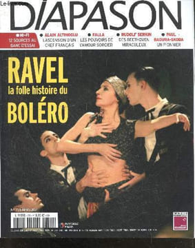 Diapason - N°731 mars 2024- Ravel la folle histoire du bolero- alain altinoglu l'ascension d'un chef francais- falla les pouvoirs de l'amour sorcier- ...