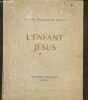 L'enfant Jesus. BAILLON DE WAILLY V. et M.