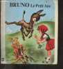 Bruno le petit ane - Collection Belles images. J. RIBERA (illustrations)