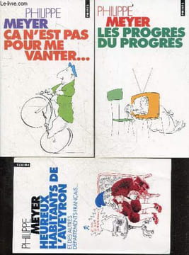 Coffret de 3 volumes : Heureux habitants de l'aveyron et des autres departements francais ... + ça n'est pas pour me vanter ... + les progrès du ...