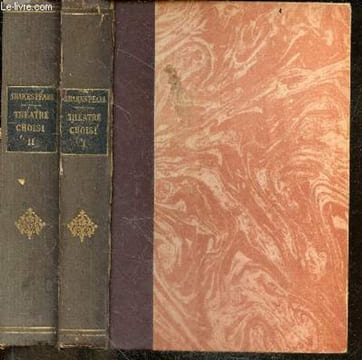 Oeuvres de Shakespeare - Lot de 2 volumes : Tome I, Les drames + Tome II, Feeries et comedies - Illustrées d'un portrait de Shakespeare et de 9 ...