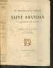 Le merveilleux voyage de Saint Brandan a la recherche du paradis - Legende latine du IXe siecle renouvelee par Paul Tuffrau - 8e edition. TUFFRAU PAUL