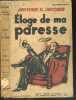 Eloge de ma paresse (Second thoughts of an idle fellow) - Collection Tours d'horizon n°4. JEROME K. JEROME - HENRI THIES (traduction)