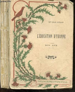 L'education d'Yvonne - 10 ans