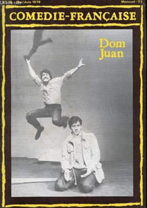 Comedie Francaise N°79 mai juin 1979- Dom Juan et sganarelle- arbres mes amis- dialogue avec 3 auteurs dramatiques- la puce a l'oreille- une epee d'academicien pour un homme de theatre- public: vive l'acteur- portrait: richard berry ...