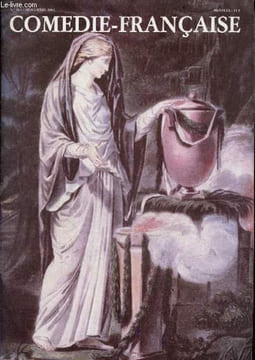 "Comedie Francaise N°103 novembre 1981- dossier: la tragedie, viol ou simulacre par rhoda dubois- ""le bleu de l'eau de vie"" entretien avec roger ...